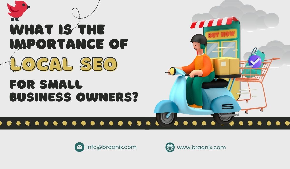 What is The Importance of Local SEO for Small Business Owners